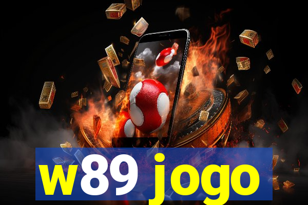 w89 jogo