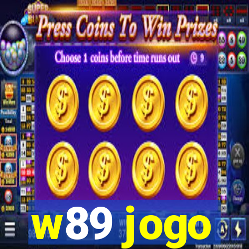 w89 jogo