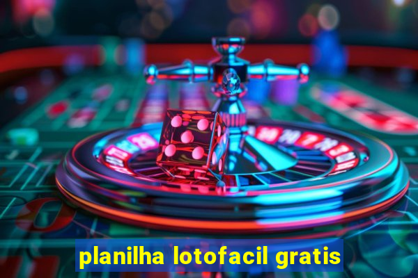 planilha lotofacil gratis