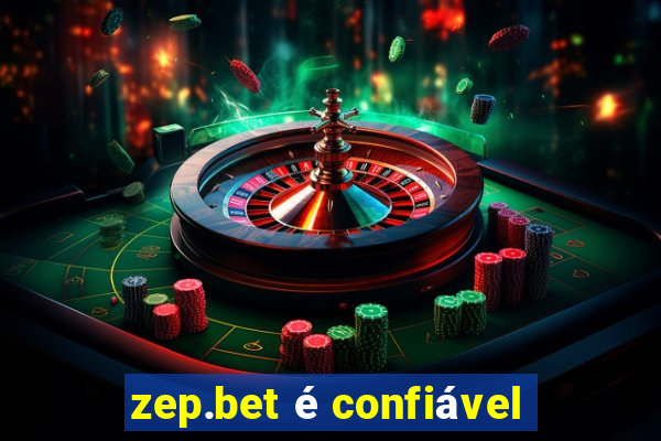 zep.bet é confiável