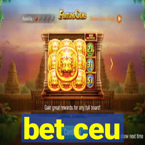 bet ceu