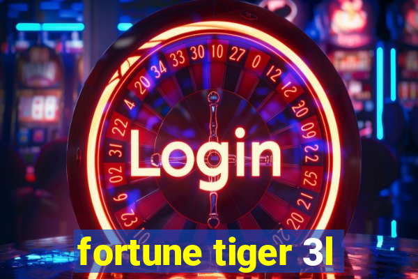 fortune tiger 3l