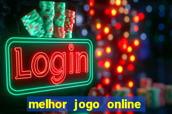 melhor jogo online para ganhar dinheiro