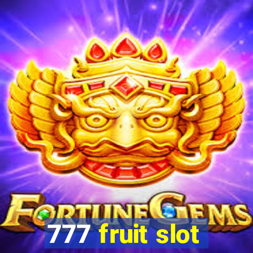 777 fruit slot