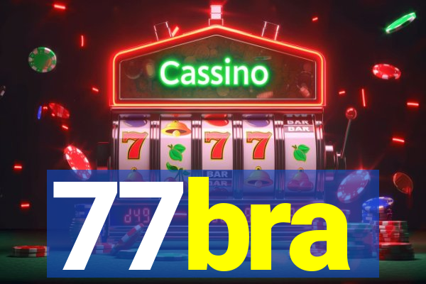 77bra