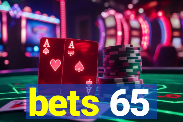 bets 65