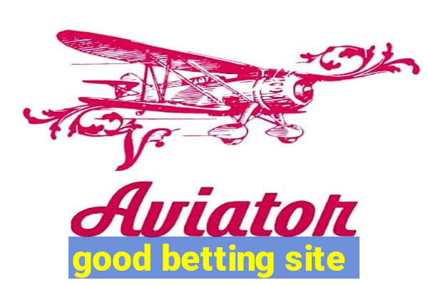 good betting site