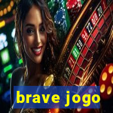 brave jogo