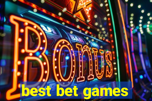 best bet games