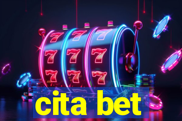 cita bet