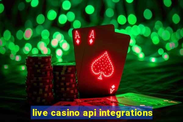 live casino api integrations