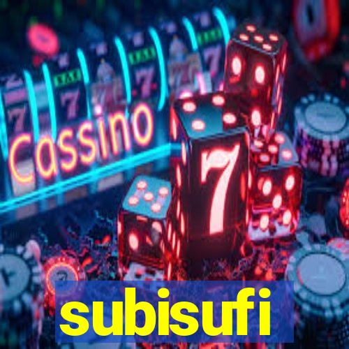 subisufi