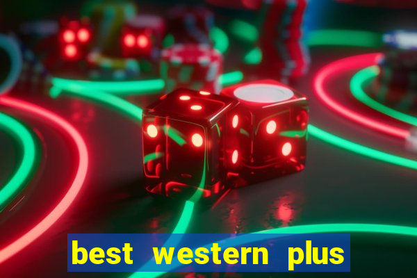 best western plus casino royal