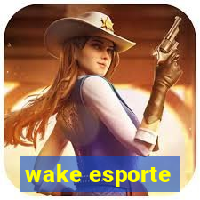 wake esporte