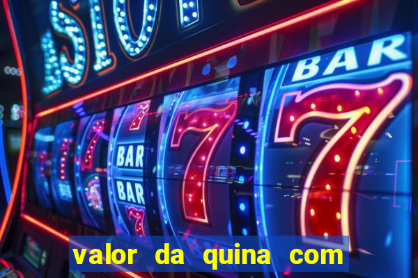 valor da quina com 7 números