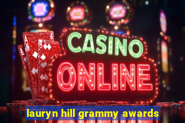 lauryn hill grammy awards