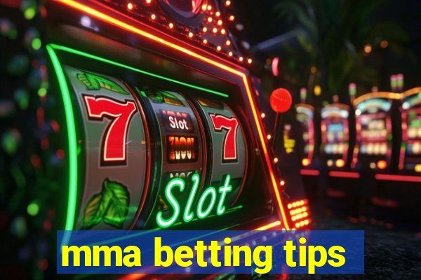 mma betting tips