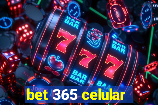 bet 365 celular