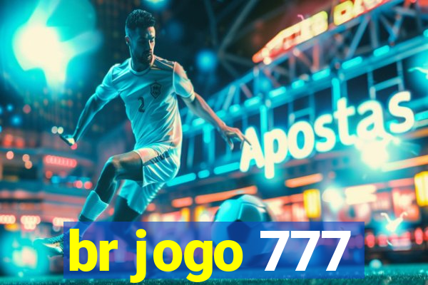 br jogo 777