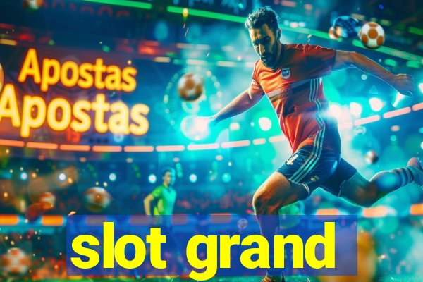 slot grand