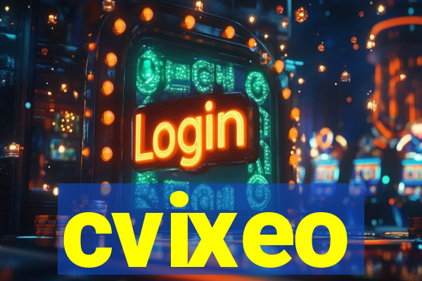 cvixeo