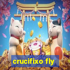 crucifixo fly