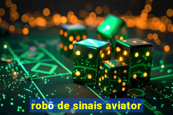 robô de sinais aviator