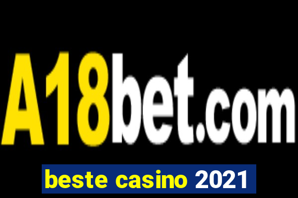 beste casino 2021