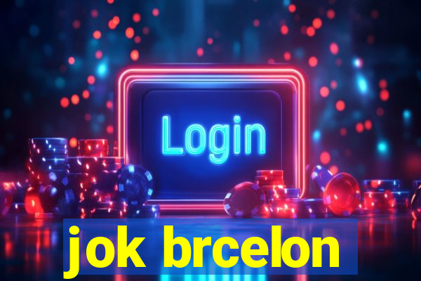 jok brcelon