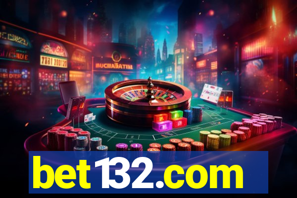 bet132.com