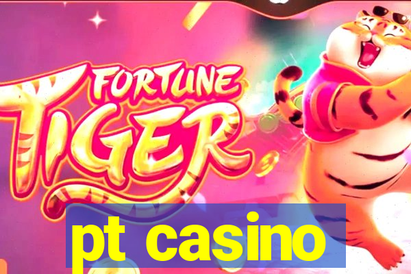 pt casino