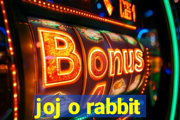 joj o rabbit