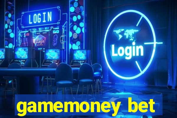 gamemoney bet