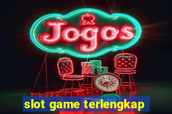 slot game terlengkap