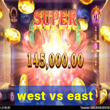 west vs east