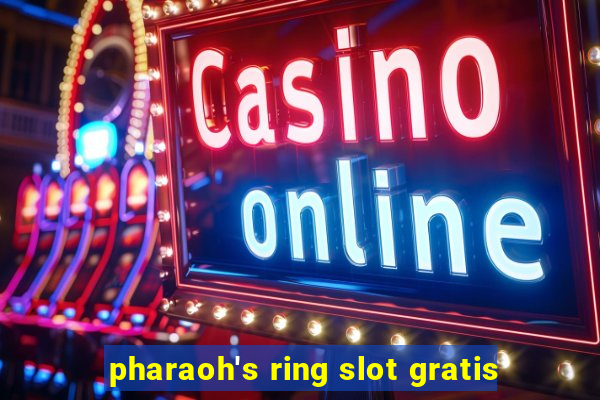 pharaoh's ring slot gratis