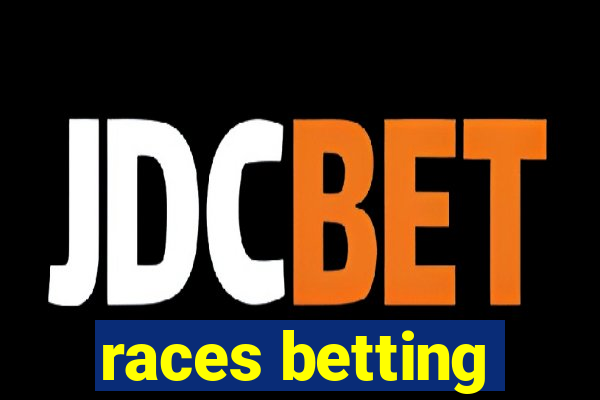 races betting