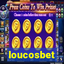 loucosbet