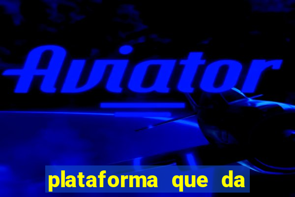 plataforma que da para depositar 1 real