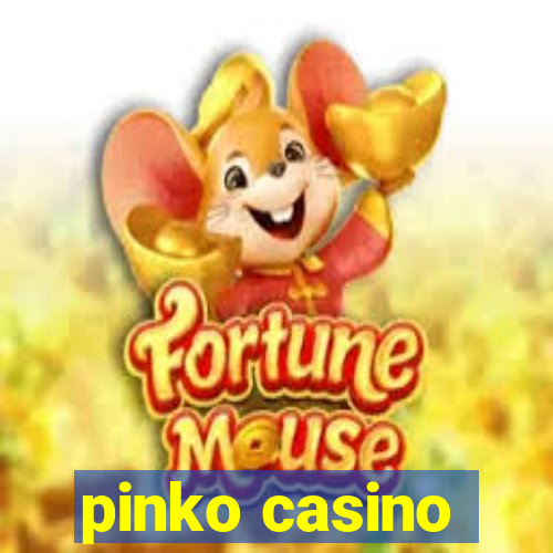 pinko casino