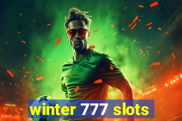 winter 777 slots