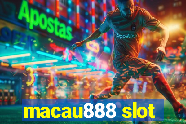 macau888 slot