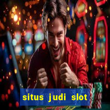 situs judi slot online terpercaya 2023