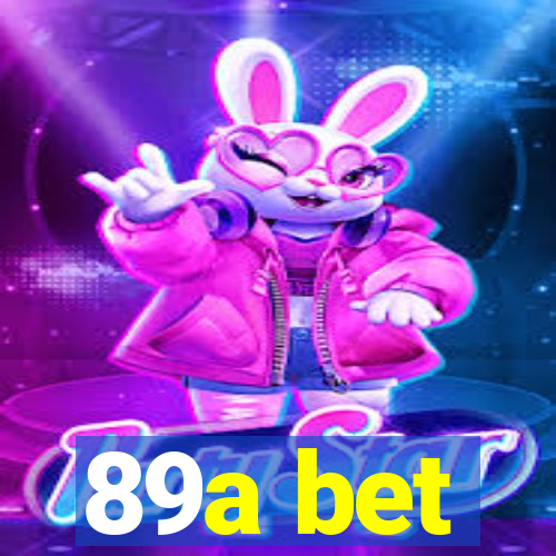 89a bet