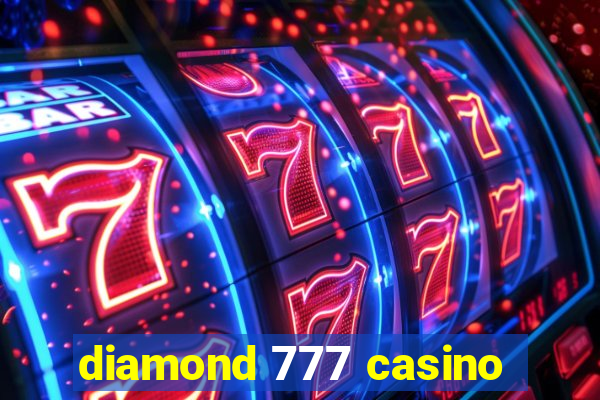 diamond 777 casino