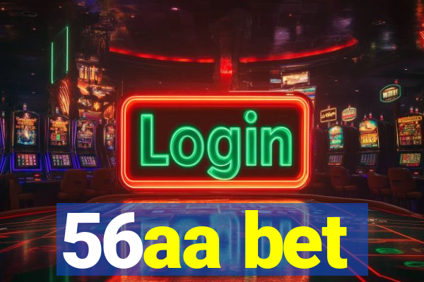 56aa bet