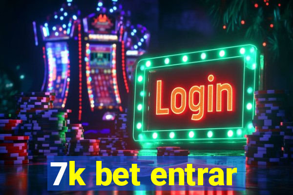 7k bet entrar