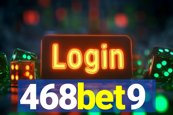 468bet9