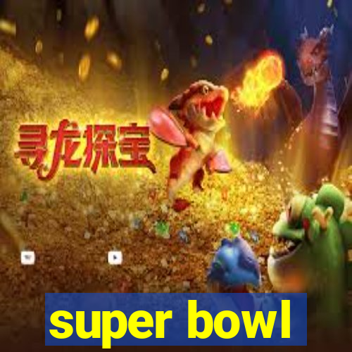 super bowl