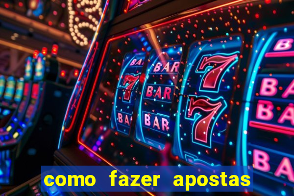 como fazer apostas no bet365